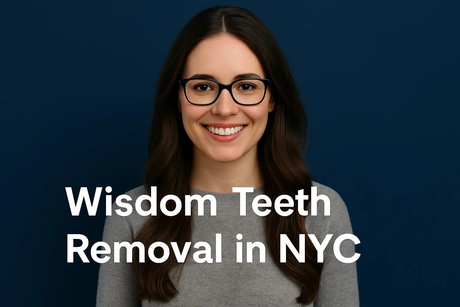Wisdom Teeth Removal NYC