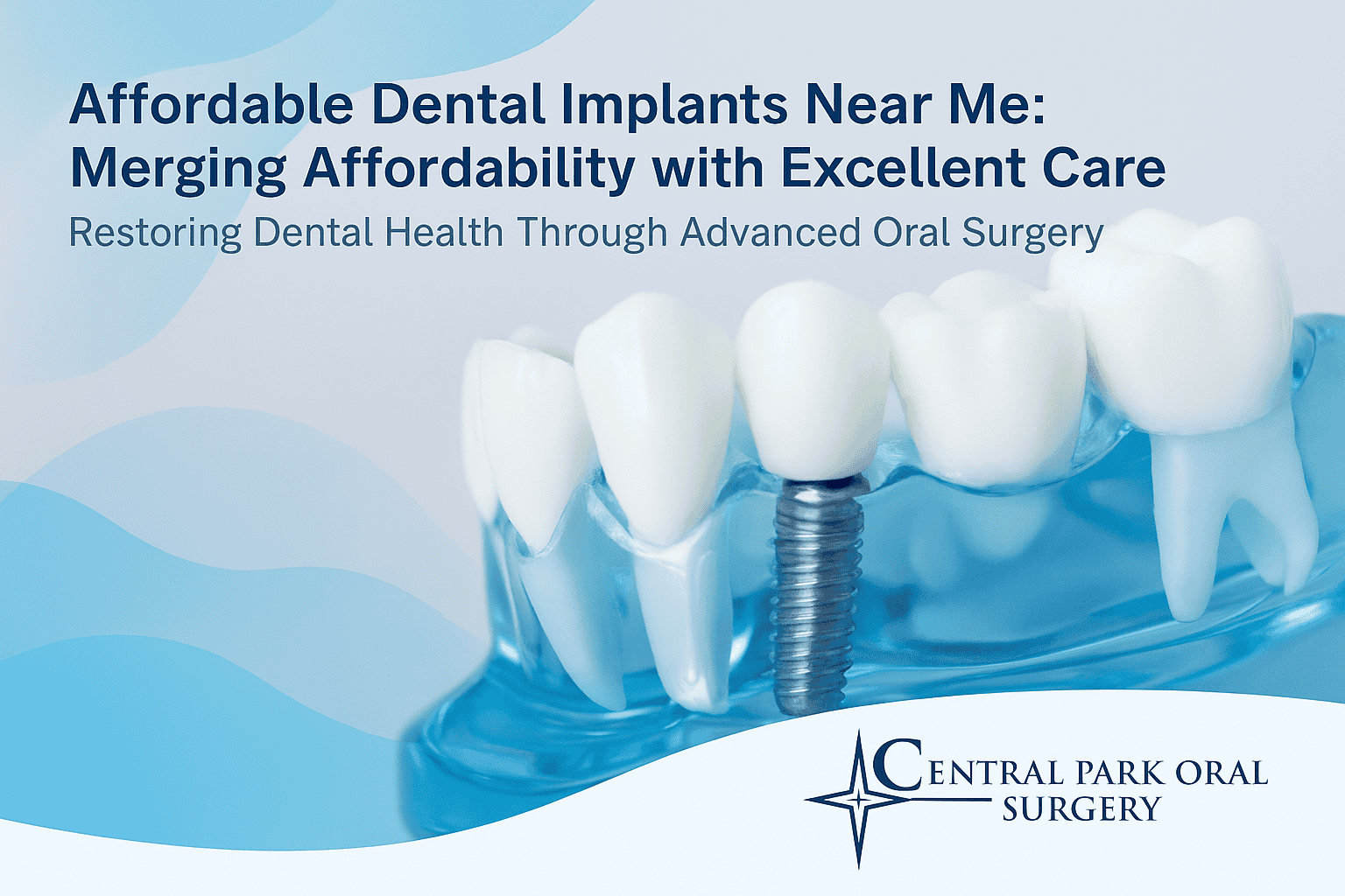 Affordable Dental Implants Near Me